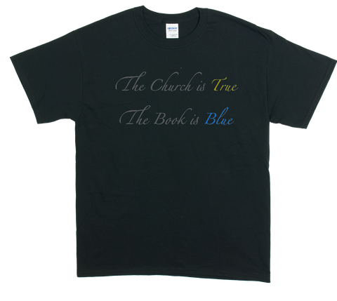 The Church is True, The Book is Blue