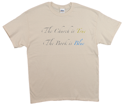 The Church is True, The Book is Blue